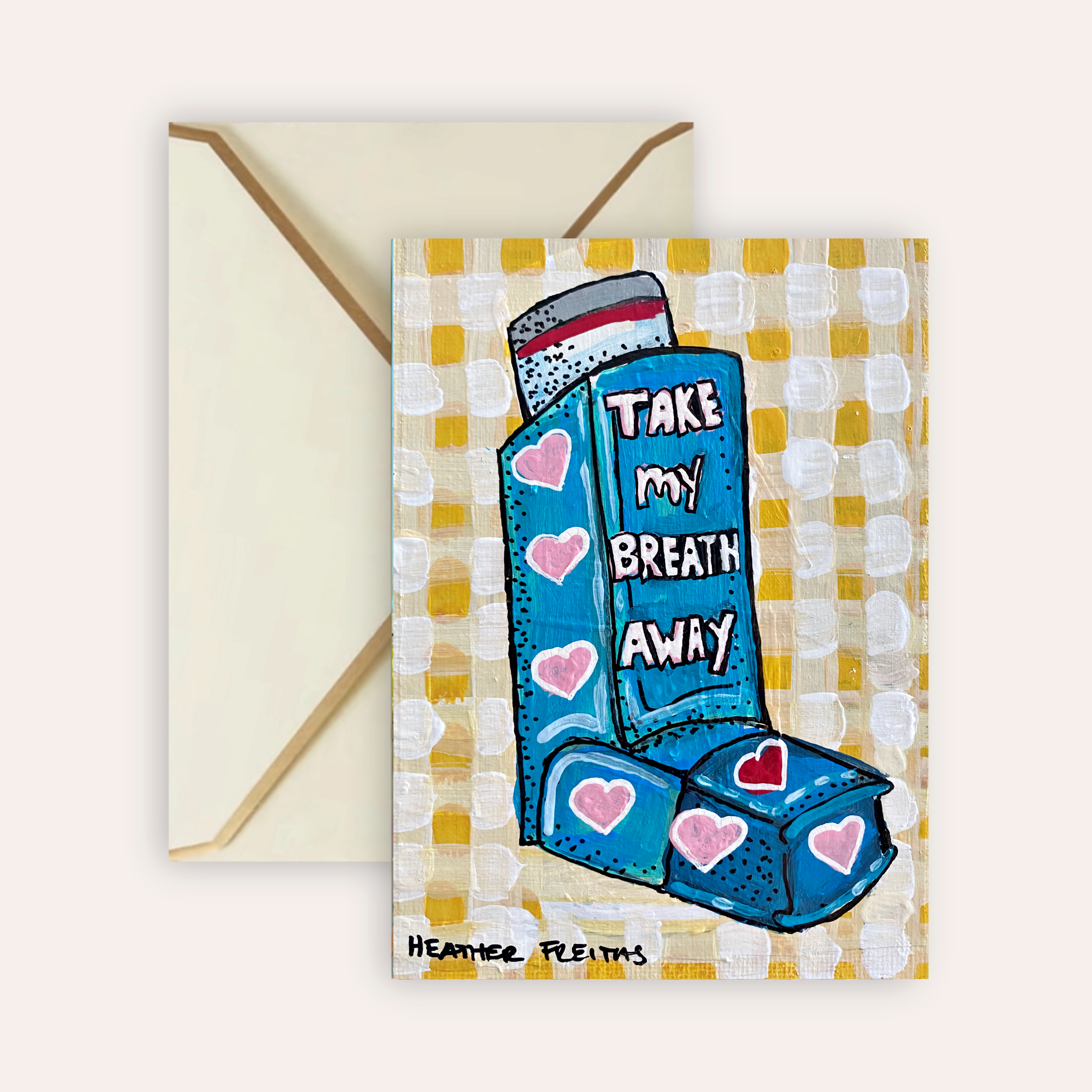 Take My Breath Away Inhaler Fine Art Greeting Card
