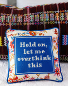 Overthink Needlepoint Pillow Needlepoint Furbish Studio