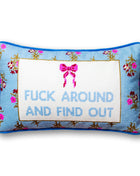 Fuck Around Needlepoint Pillow