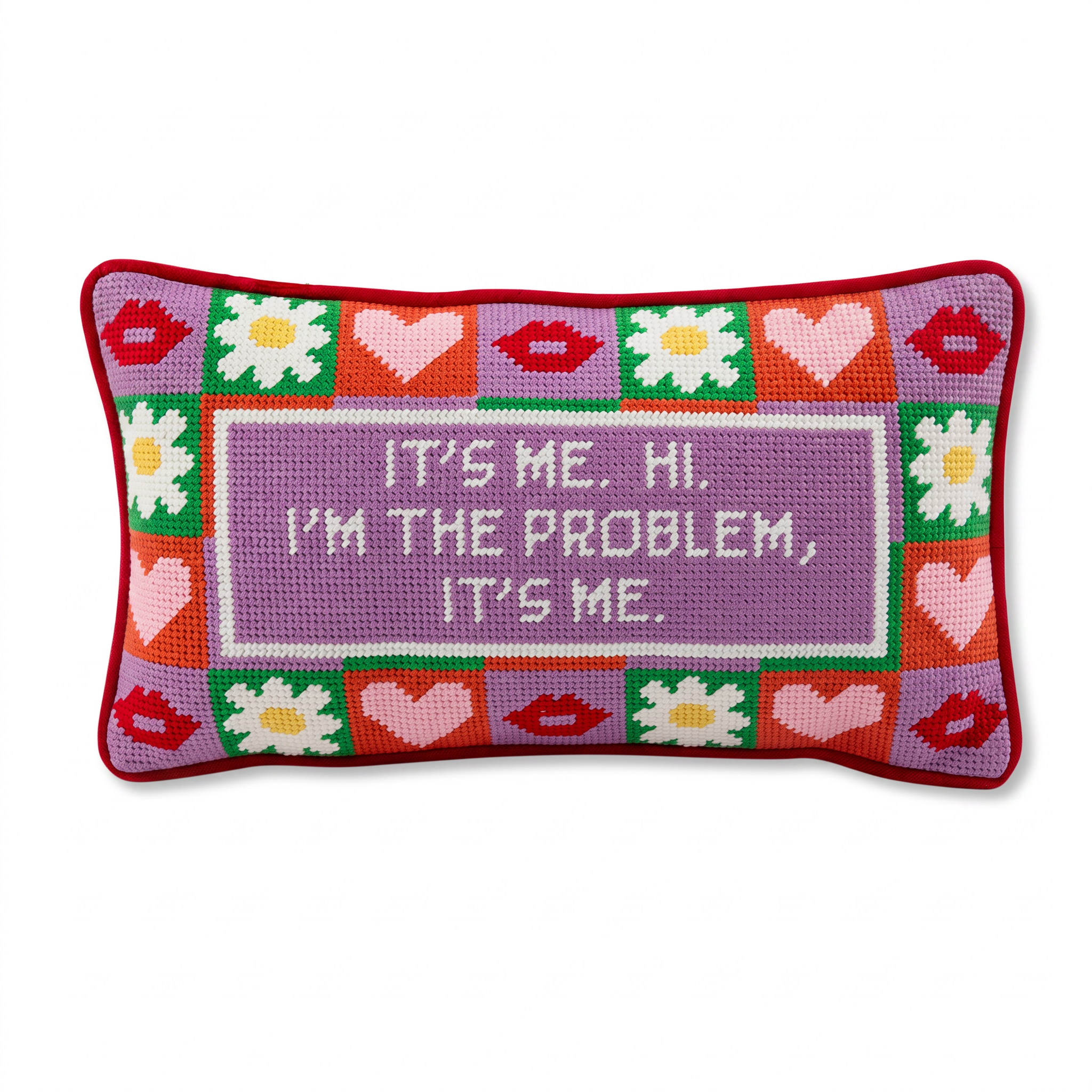 I’m the Problem Needlepoint Pillow
