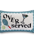 Overserved Needlepoint Pillow