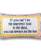 Sharpest Tool Needlepoint Pillow