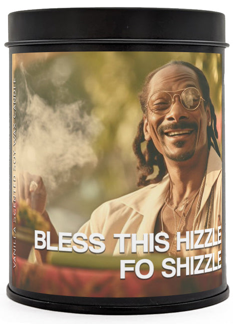 Bless this Hizzle Fo' Shizzle Scented Candle