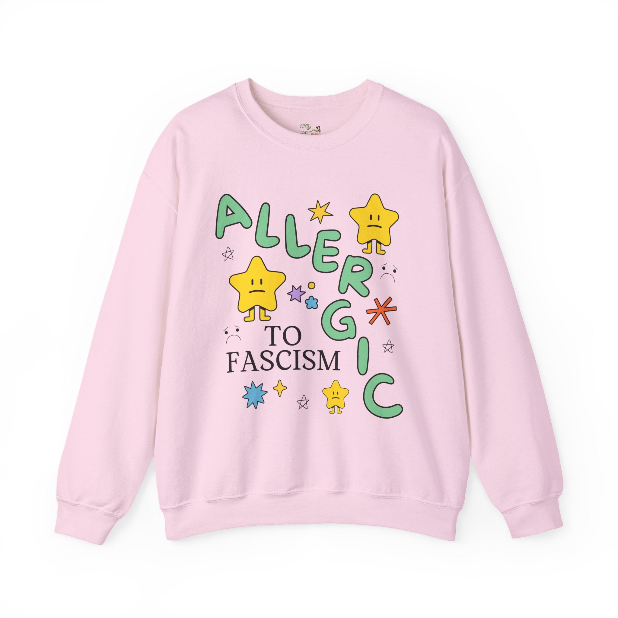 Allergic to Fascism Light Pink Sweatshirt Opal and June