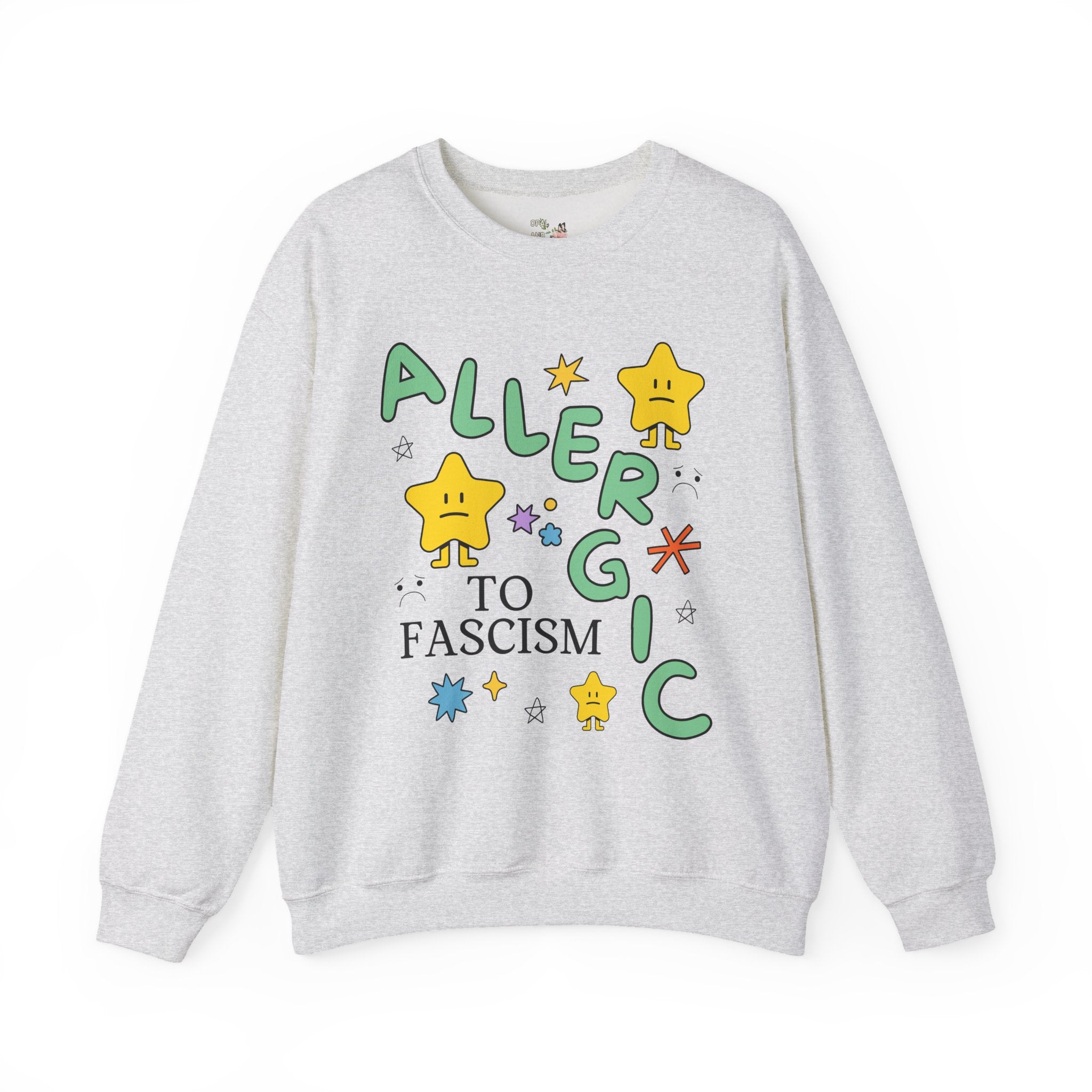 Allergic to Fascism Ash Sweatshirt Opal and June