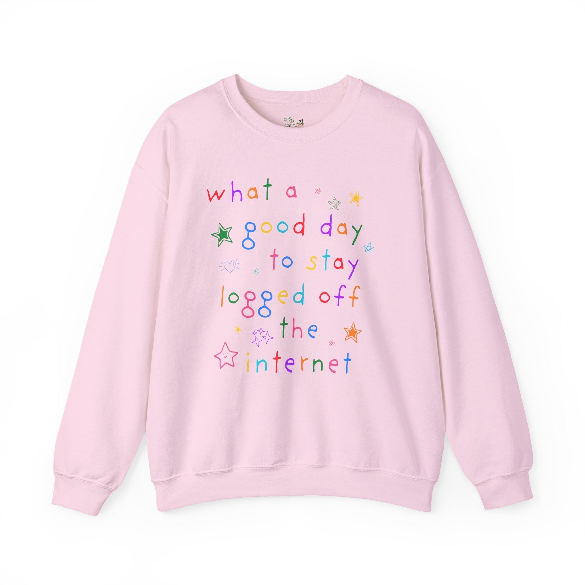 What a Good Day to Log off the Internet Oversized Sweatshirt Light Pink Sweatshirt Opal and June