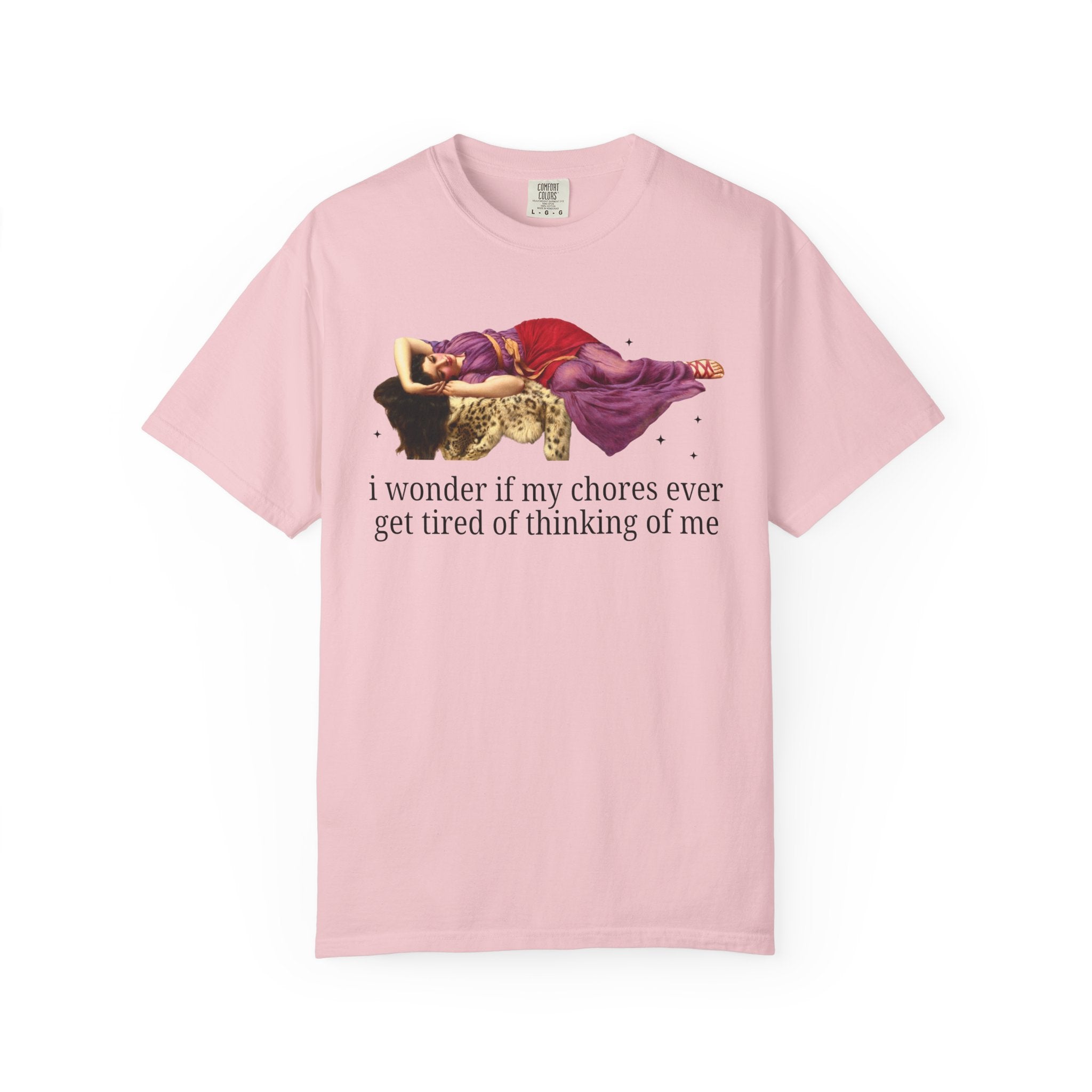 I Wonder if My Chores Ever Get Tired of Thinking About Me Tee Blossom T-Shirt Opal and June