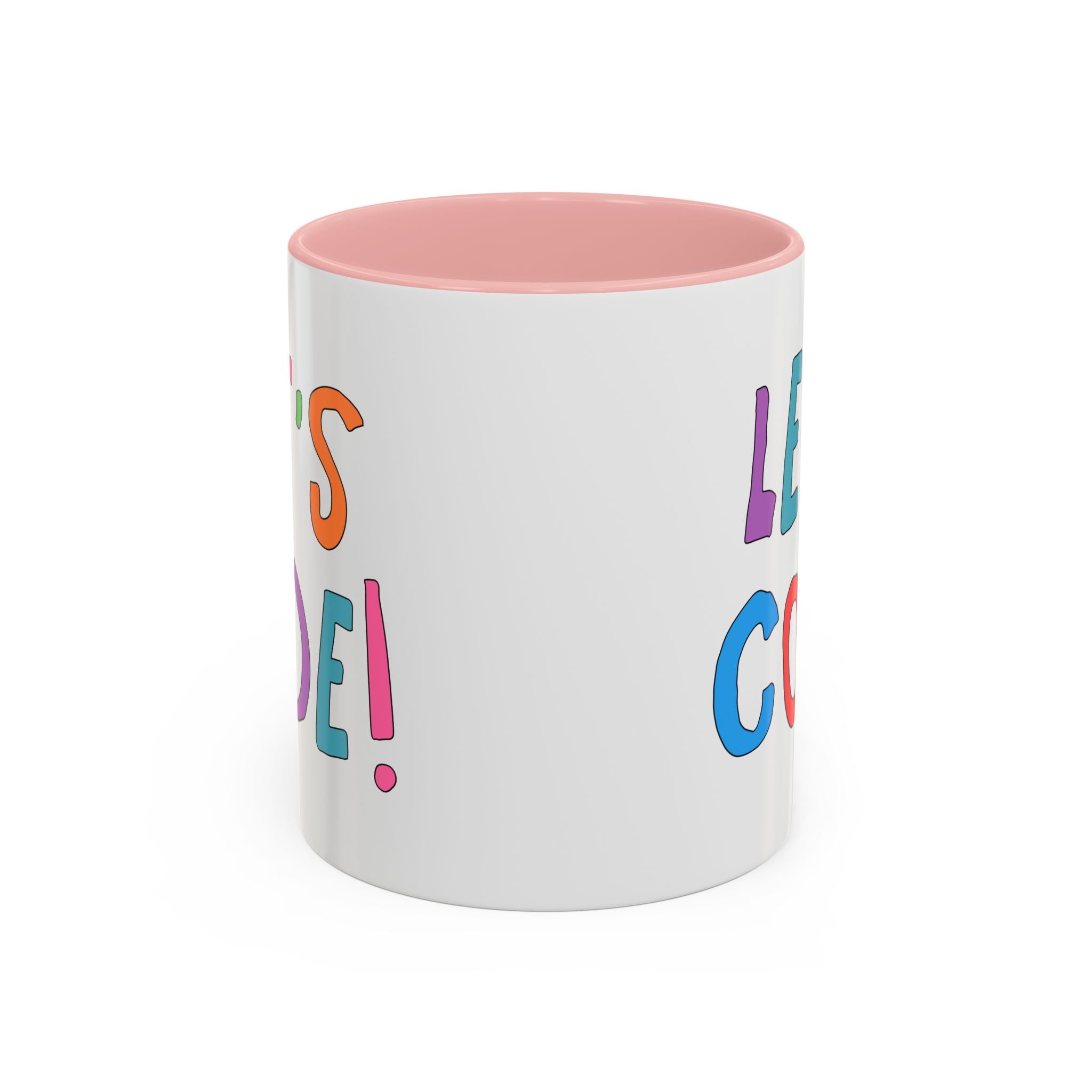 Let's Code! Computer Scientist Mug 11oz Pink Mug Opal and June