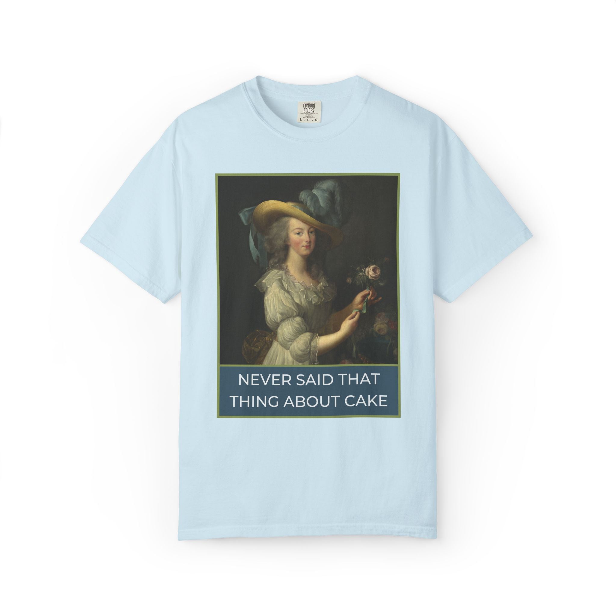 Never Said That Thing About Cake Marie Antoinette Tee Chambray T-Shirt Opal and June