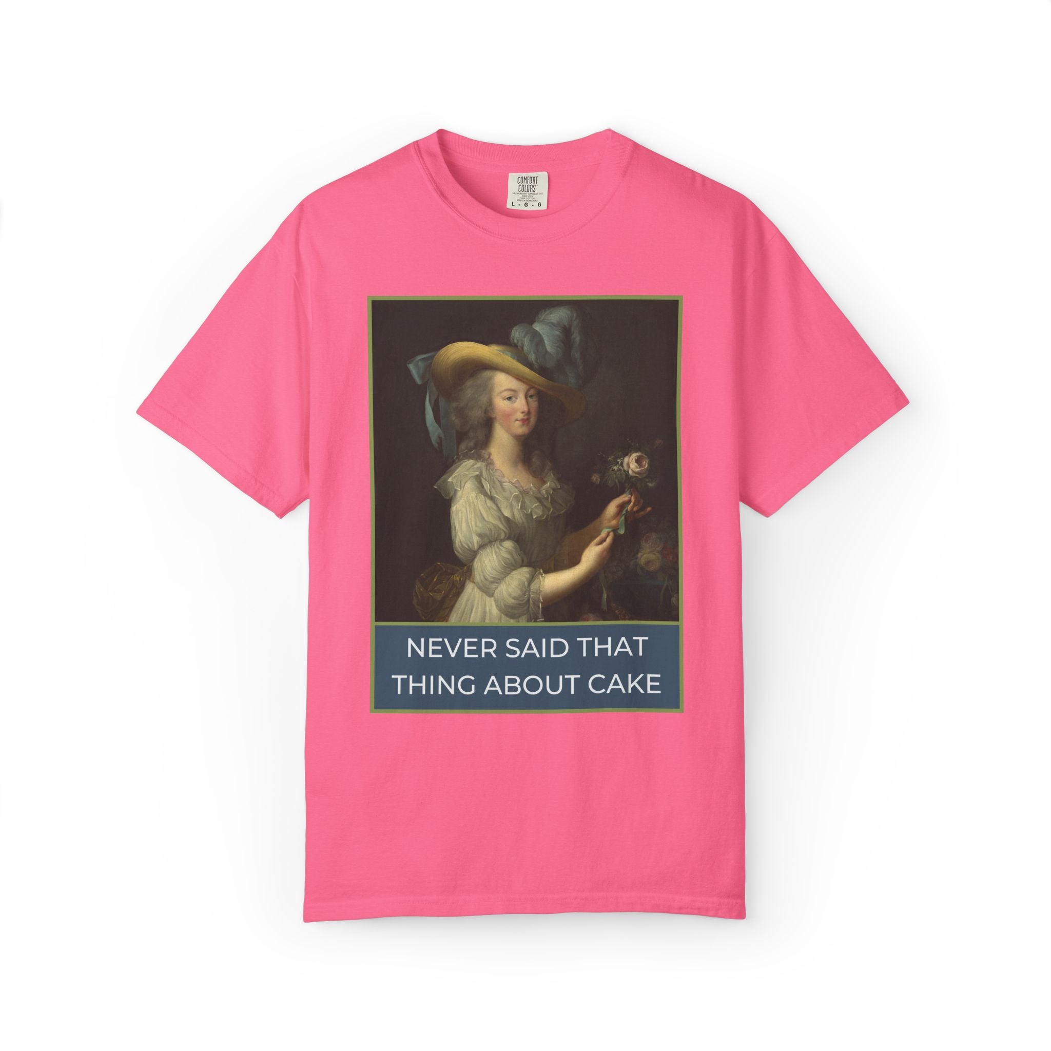 Never Said That Thing About Cake Marie Antoinette Tee Crunchberry T-Shirt Opal and June
