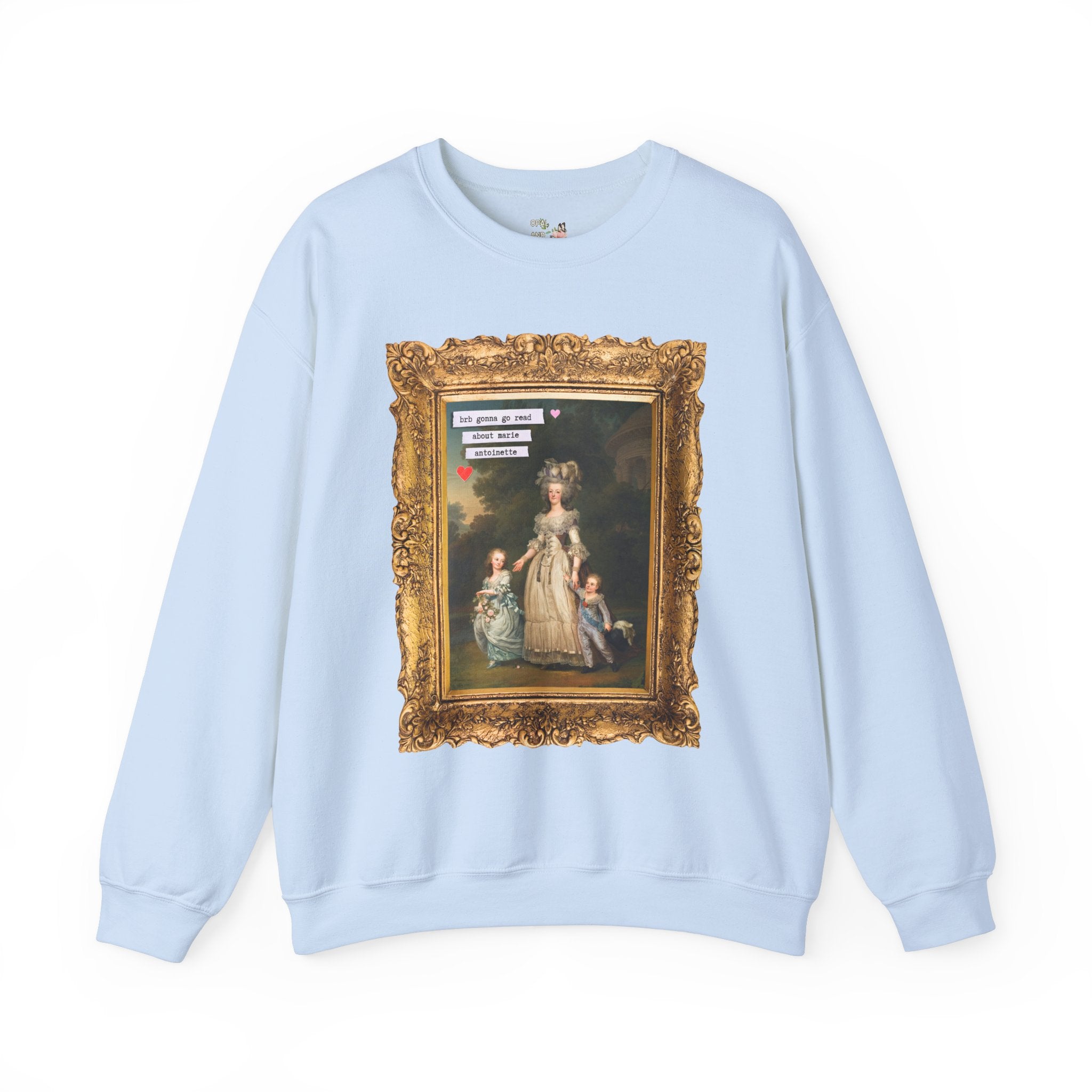 Marie Antoinette Sweatshirt Light Blue Sweatshirt Opal and June