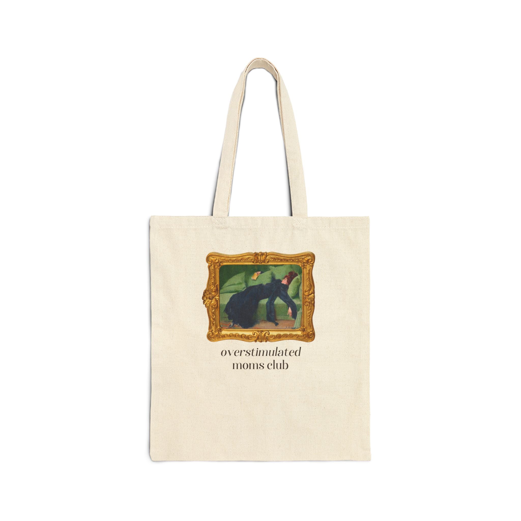 Overstimulated Moms Club Canvas Tote Bag Natural 15" x 16" Bags Opal and June