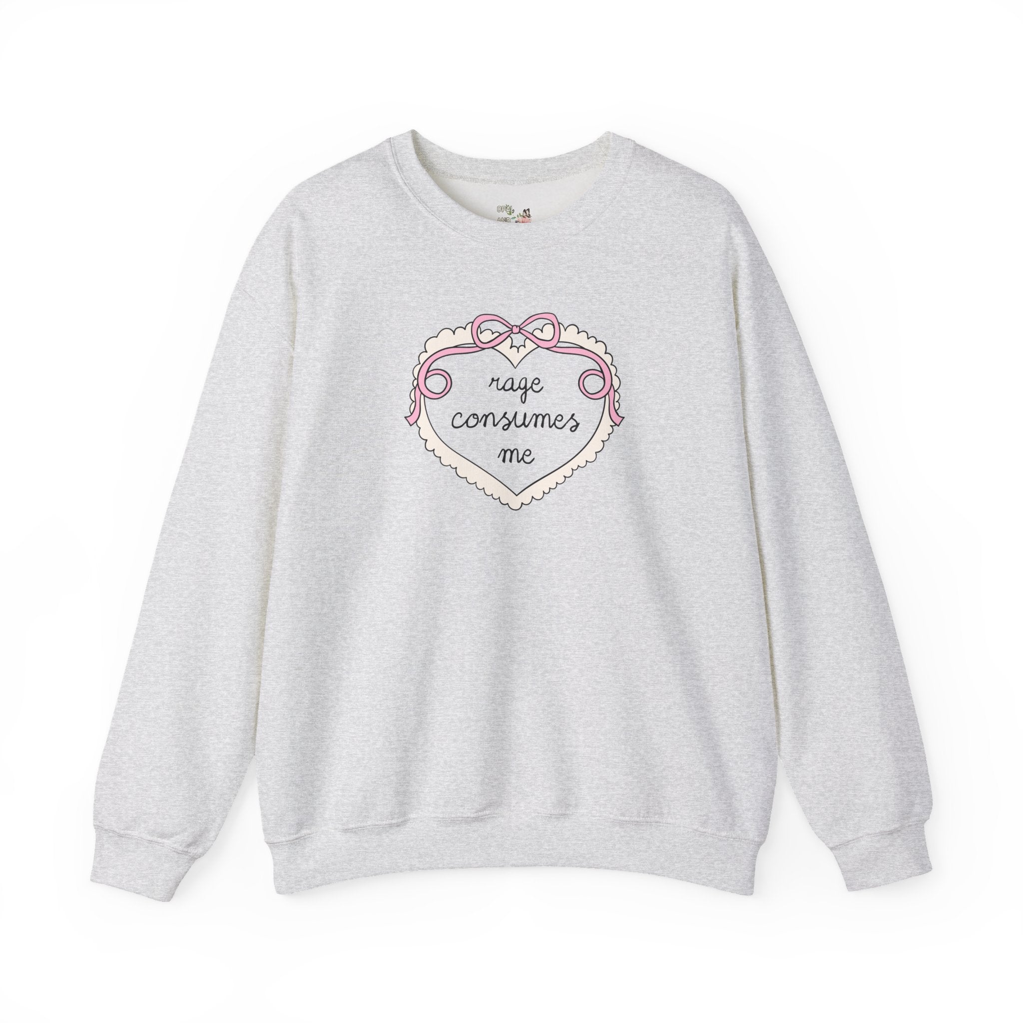 Rage Consumes Me Ash Sweatshirt Opal and June