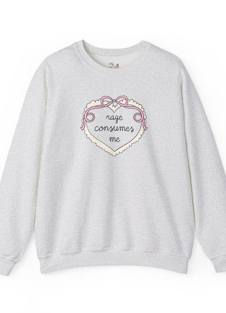 Rage Consumes Me Ash Sweatshirt Opal and June