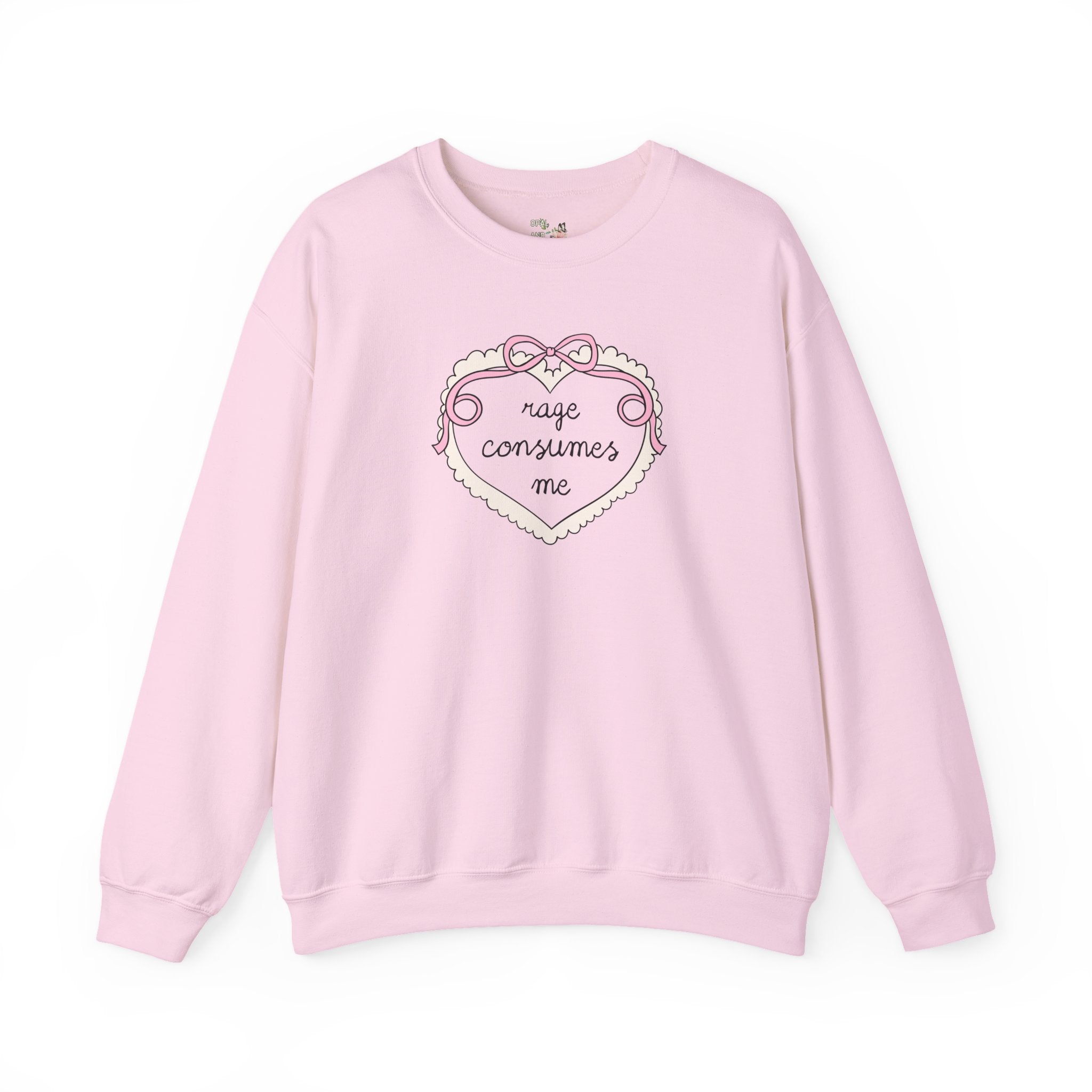 Rage Consumes Me Light Pink Sweatshirt Opal and June