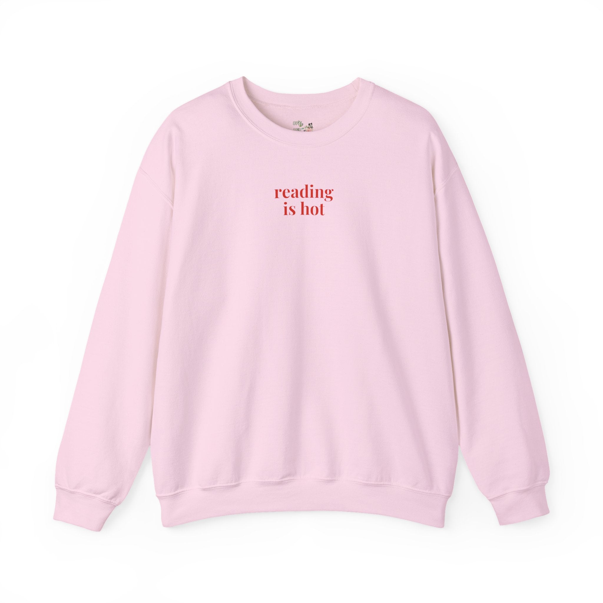 Reading is Hot Sweatshirt Light Pink Sweatshirt Opal and June