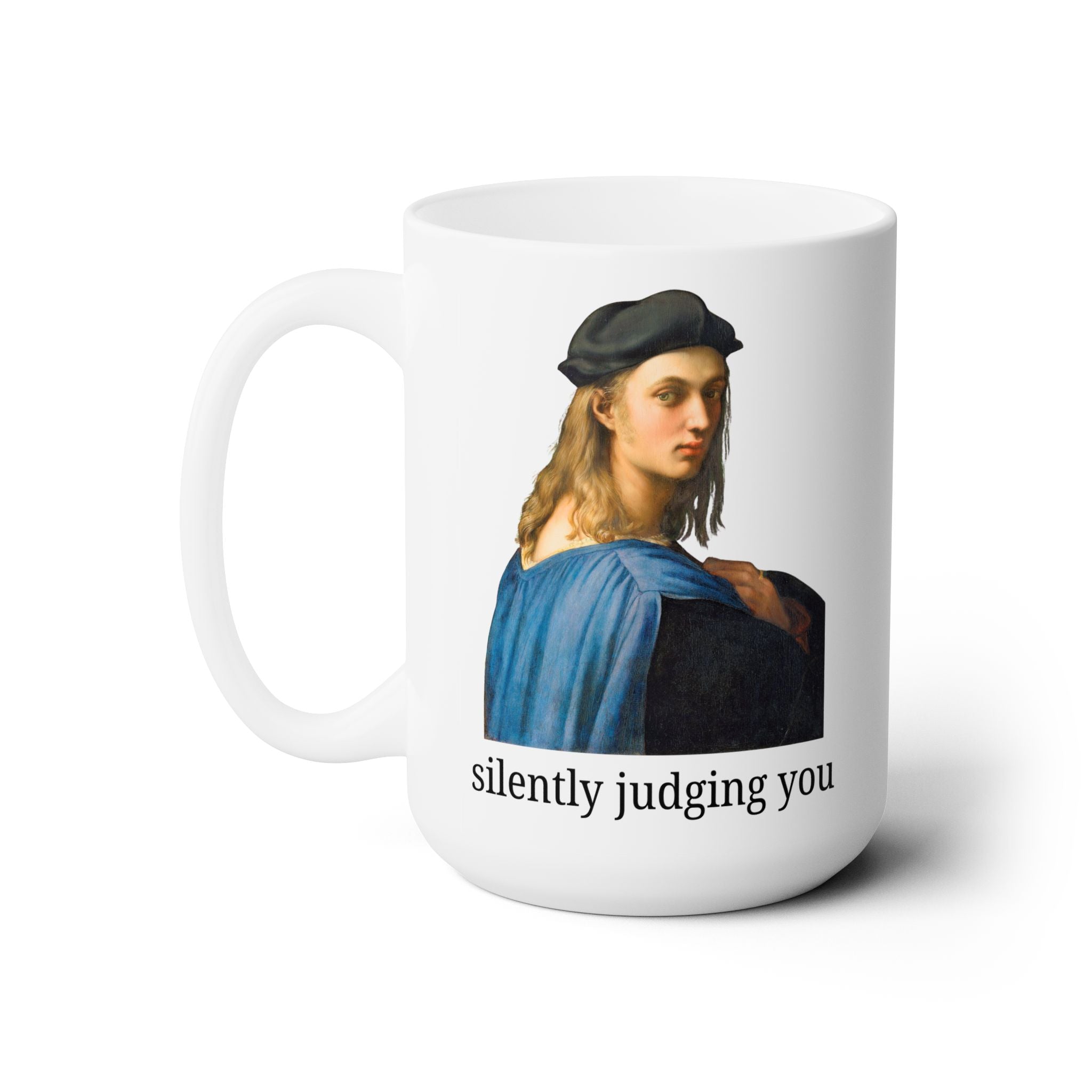 Silently Judging You Coffee Mug 15oz Mug Opal and June